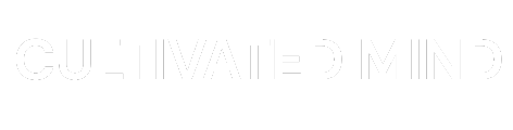 CULTIVATED MIND