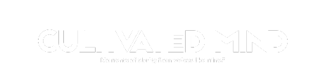 CULTIVATED MIND